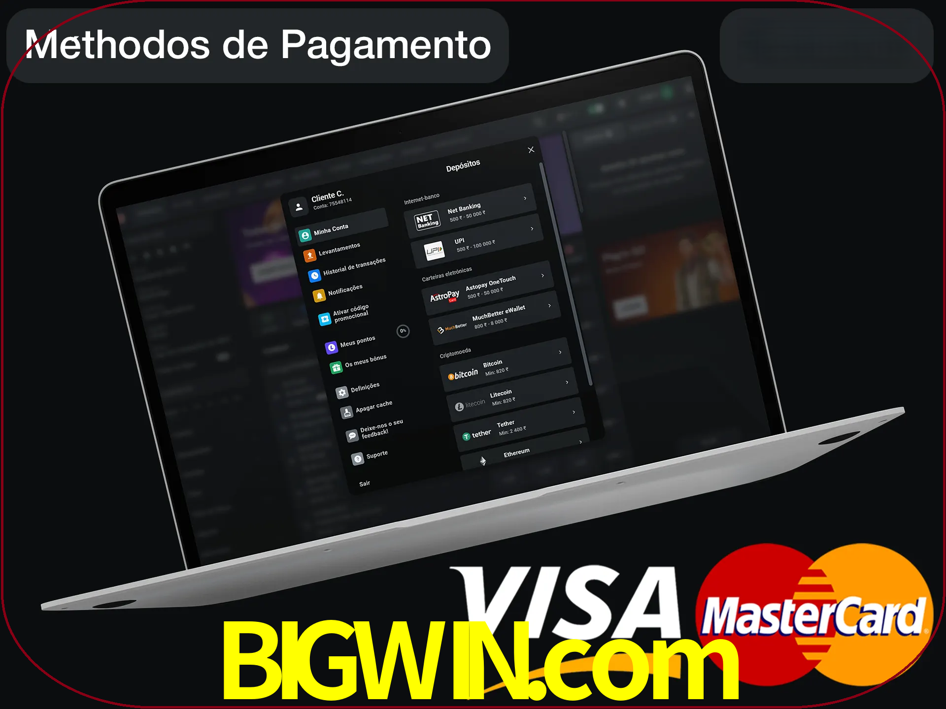Use seu método de depósito preferido.